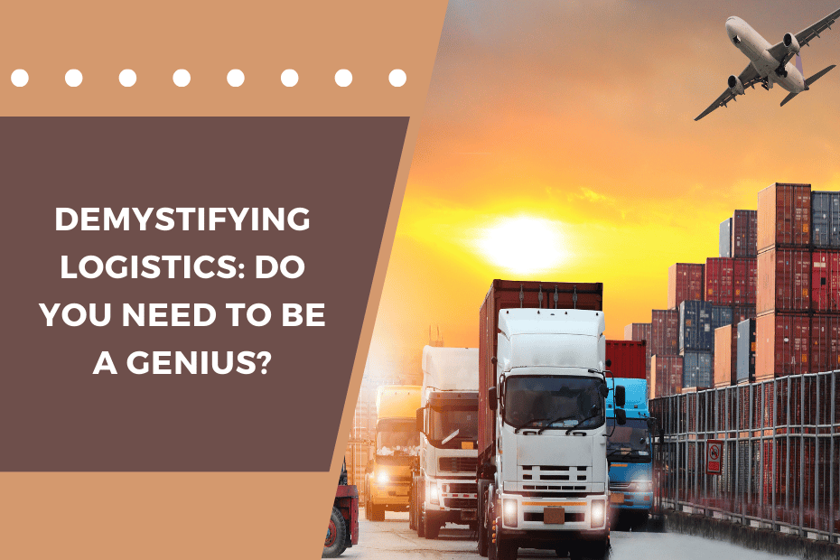 Demystifying Logistics